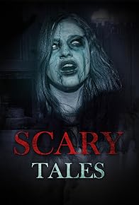 Primary photo for Scary Tales Primary photo for Scary Tales
