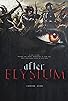 Primary photo for After Elysium