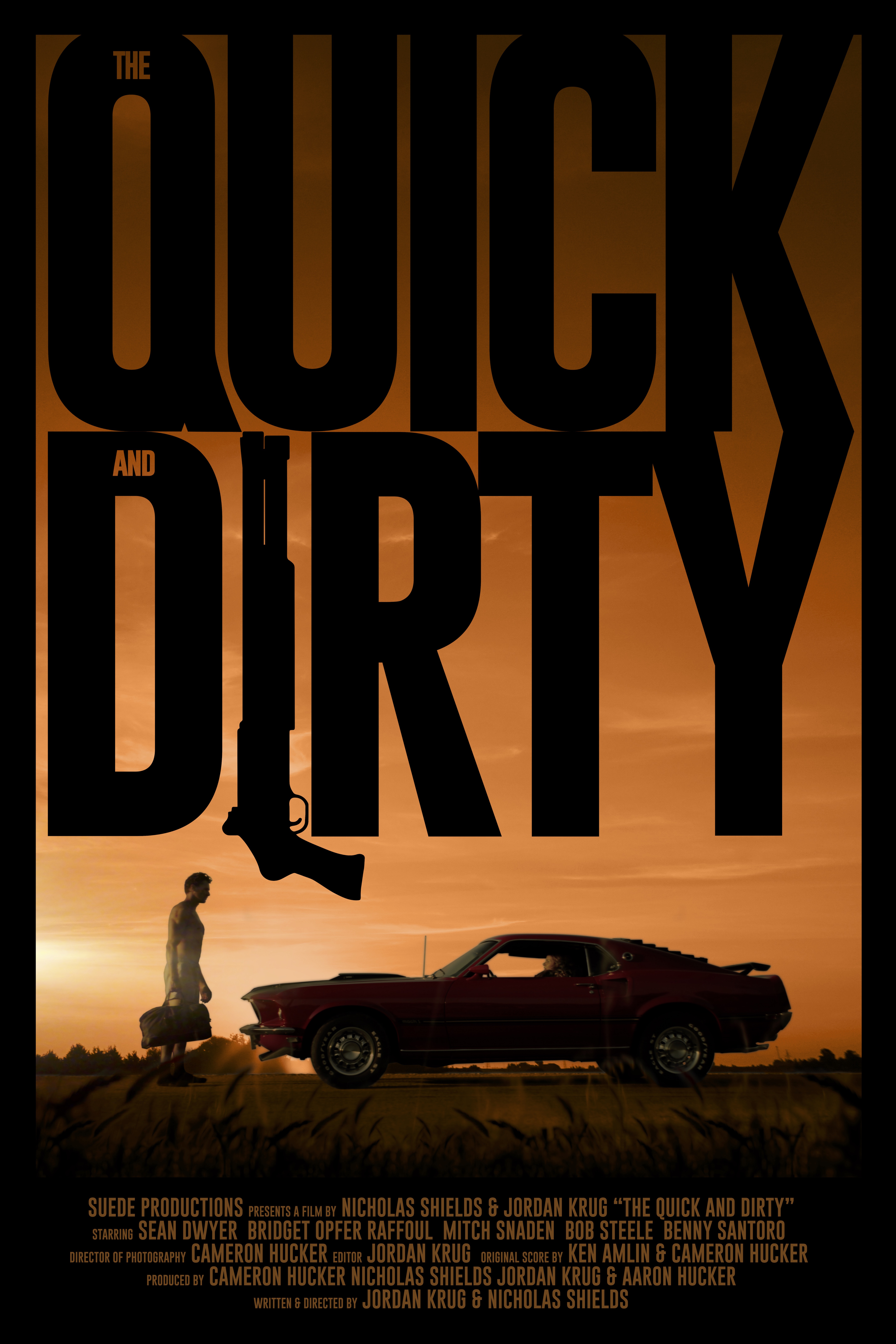 Poster of The Quick and Dirty