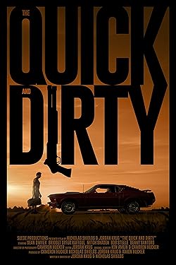 Poster of The Quick and Dirty
