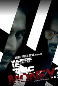 Primary photo for Where Is the Money..?