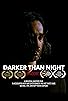 Primary photo for Darker Than Night Primary photo for Darker Than Night