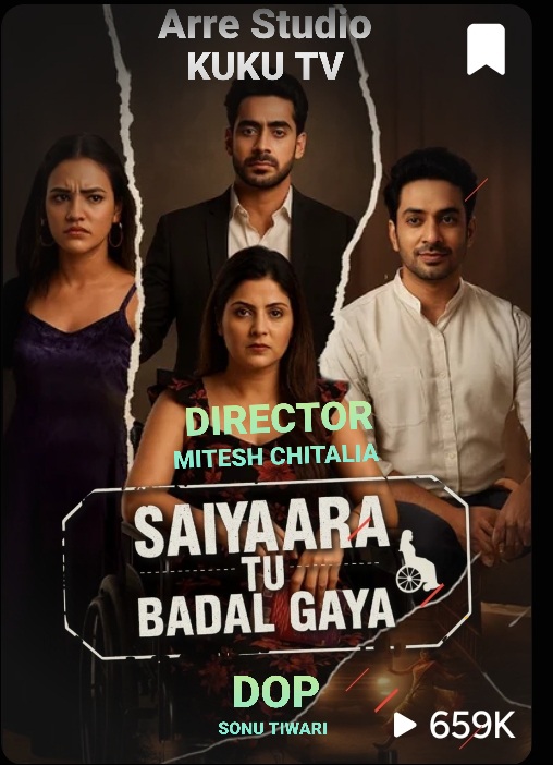 Saiyaara tu Badal Gaya