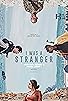 Primary photo for I Was A Stranger Primary photo for I Was A Stranger