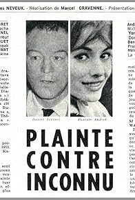 Primary photo for Plainte contre inconnu