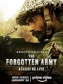 Poster of The Forgotten Army - Azaadi Ke Liye