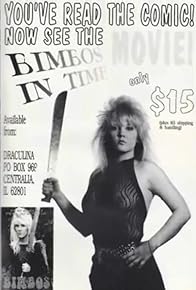 Primary photo for Bimbos in Time Primary photo for Bimbos in Time