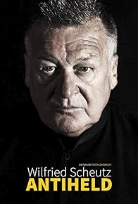 Primary photo for Wilfried Scheutz: Antiheld