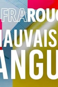 Primary photo for Mauvaise langue