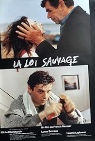 Primary photo for La loi sauvage Primary photo for La loi sauvage