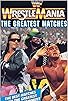 Primary photo for WrestleMania - The Greatest Matches