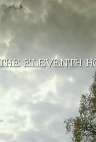 Primary photo for At the Eleventh Hour
