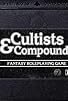 Primary photo for SO NORTHBURY GROVE HAS A STORY LINE... Cults & Compounds: Fantasy Roleplaying Game