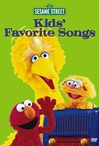 Primary photo for Sesame Street: Kids' Favorite Songs Primary photo for Sesame Street: Kids' Favorite Songs