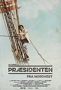 Primary photo for Præsidenten fra Nordvest