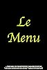 Primary photo for Le Menu Primary photo for Le Menu