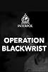 Primary photo for Operation Blackwrist