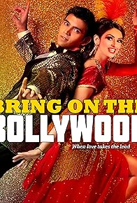 Primary photo for Bring on the Bollywood Primary photo for Bring on the Bollywood