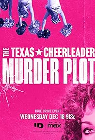 Primary photo for The Texas Cheerleader Murder Plot Primary photo for The Texas Cheerleader Murder Plot