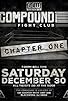Primary photo for GCW the Compound Fight Club: Chapter 1 Primary photo for GCW the Compound Fight Club: Chapter 1