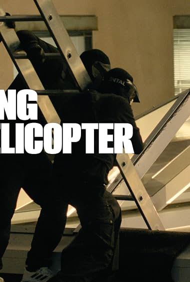 Making the Helicopter Heist 2024 movie poster - watch and download free
