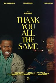 Primary photo for Thank You All the Same Primary photo for Thank You All the Same