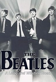 Primary photo for The Beatles: A Long and Winding Road Primary photo for The Beatles: A Long and Winding Road