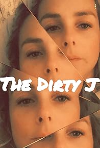 Primary photo for The Dirty J