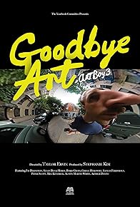Primary photo for Goodbye, Art