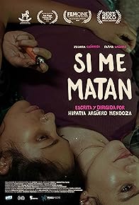 Primary photo for Si me matan