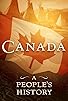 Primary photo for Canada: A People's History
