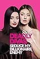 Deadly Divas: Seduce My Billionaire Enemy's primary photo