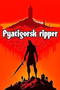 Primary photo for Pyatogorsk ripper Primary photo for Pyatogorsk ripper