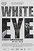 Primary photo for White Eye