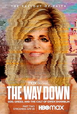 Poster of The Way Down: God, Greed And The Cult Of Gwen Shamblin