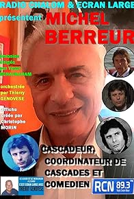 Primary photo for MICHEL BERREUR: un cascadeur, un coordinateur de cascades et comédien inégalé dans le 7E ART