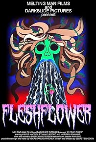 Primary photo for Fleshflower