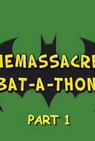 Primary photo for Cinemassacre's Bat-a-Thon