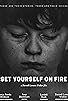 Primary photo for Set Yourself on Fire