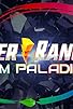 Primary photo for Power Rangers Gem Paladins Primary photo for Power Rangers Gem Paladins