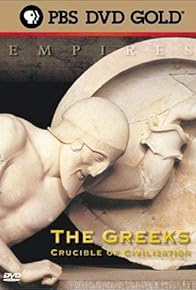 Primary photo for Empires: The Greeks - Crucible of Civilization Primary photo for Empires: The Greeks - Crucible of Civilization