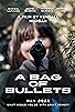 Primary photo for A Bag of Bullets Primary photo for A Bag of Bullets