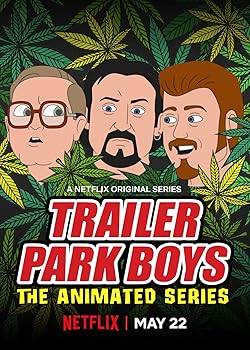 Poster of Trailer Park Boys: The Animated Series