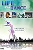 Primary photo for Life Is a Dance Primary photo for Life Is a Dance