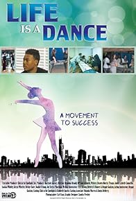 Primary photo for Life Is a Dance Primary photo for Life Is a Dance