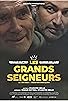 Primary photo for Les grands seigneurs Primary photo for Les grands seigneurs