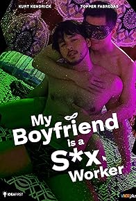 Primary photo for My Boyfriend Is a Sex Worker