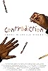 Primary photo for Contradiction Primary photo for Contradiction