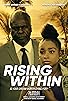 Primary photo for Rising Within Primary photo for Rising Within