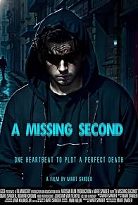 Primary photo for A Missing Second